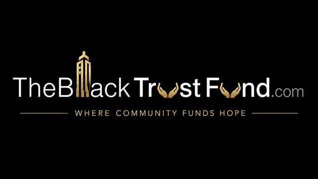 The Black Trust Fund